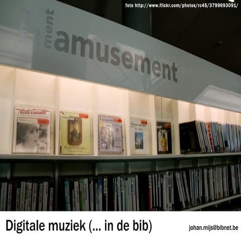 Bijscholing Bibliotheekschool Muziekafdeling in digitale tijden