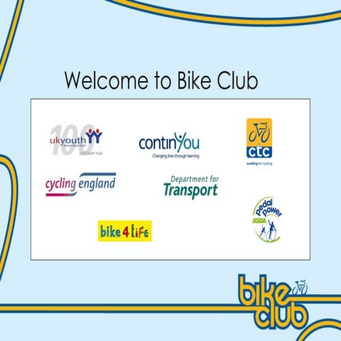Bike Club Launch Presentation (London) | PPT