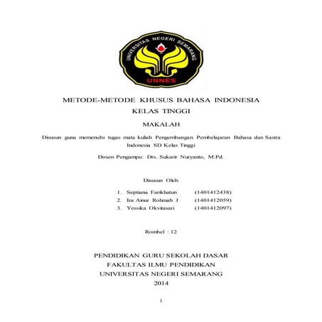 Makalah Metode Khusus Pembelajaran Bahasa Indonesia Kelas Tinggi