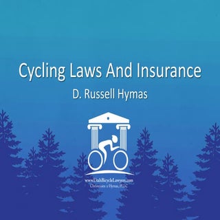 Utah Bike Summit - Cycling Laws & I...