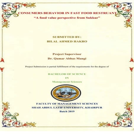 Project Work on Consumer Behavior in Fast Food Restaurants. Their behavior to...