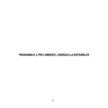 Programma n. 3: Per l’ambiente, l’energia e la sostenibilità