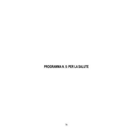 Programma n. 5: Per la salute