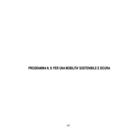 Programma n. 9: Per una mobilità sostenibile e sicura