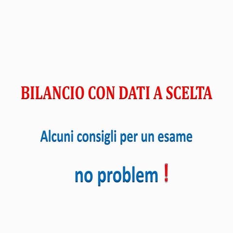 Bilancio con dati a scelta | PPT