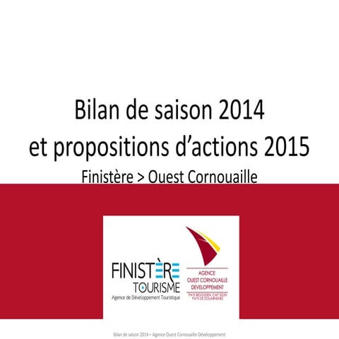 Bilan de saison 2014 en ouest Cornouaille et propositions d'actions