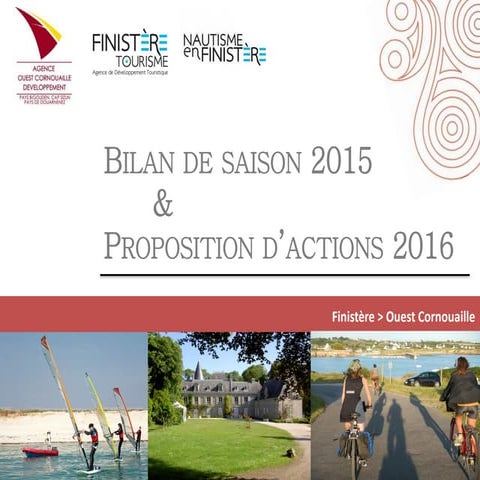 Bilan de saison 2015 et propositions d'actions 2016 en ouest Cornouaille