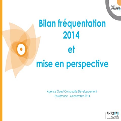 Bilan de saison presentation Finistere Tourisme