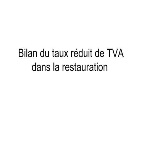 Bilan du taux réduit de tva dans la restauration
