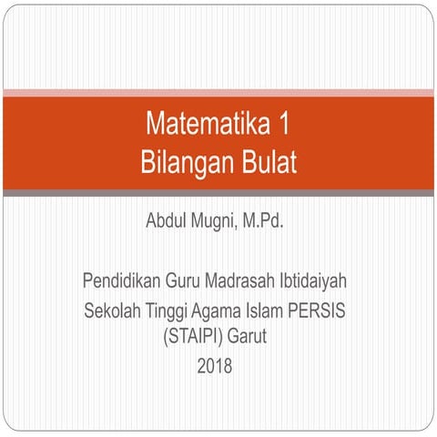 Bilangan Bulat STAIPI Garut Bilangan Bulat STAIPI GarutBilangan Bulat STAIPI ...