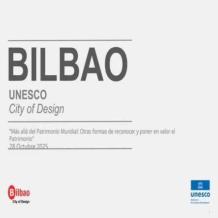 BILBAO, CITY OF DESIGN- Mª Jesús del Blanco