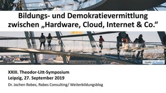Bildungs- und Demokratievermittlung zwischen „Hardware, Cloud, Internet & Co.“