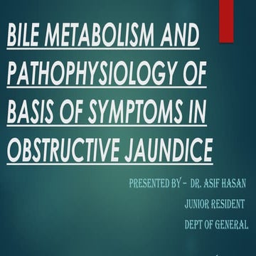 Pathophysiology of obstructive jaundice | PPTX