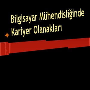 Bilgisayar Mühendisliğinde Kariyer 