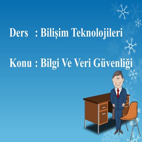 Bilgi ve veri güvenliği