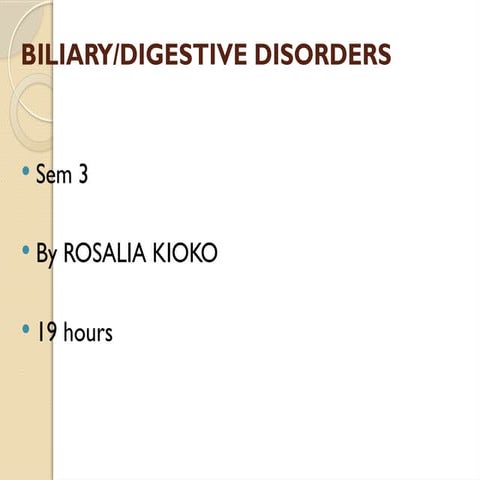 BILIARY-ALIMENTARY DISORDERS-1-1-1-1.pptx