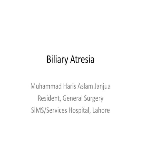 Biliary Atresia