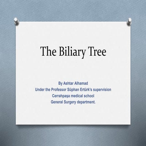 Surgical anatomy of biliary tree 