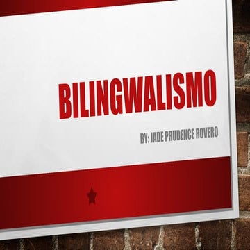 bilingwalismo.pptx, if I can enter your classbecause I have a fever