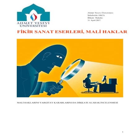 Bilişim Hukuku - Fikir Sanat Eserleri Kanunu Yargıtay Kararları Değerlendirme