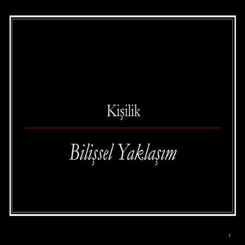 Kişiliğe bilişsel yaklaşım