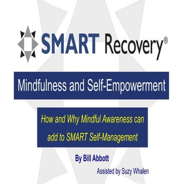 Mindfulness and Self-Empowerment with SMART Recovery
