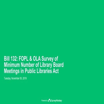 Bill 132 fopl survey final data all 191105 (2) | PPT