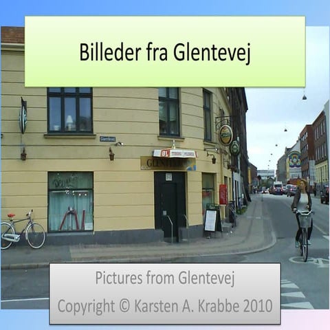 Billeder fra glentevej