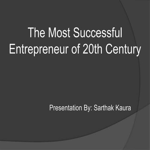 Bill gates, The Most Successful Entrepreneur of 20th Century