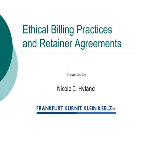 Ethical Billing Practices and Retainer Agreements for Lawyers