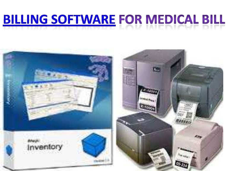Billing software for medical bill