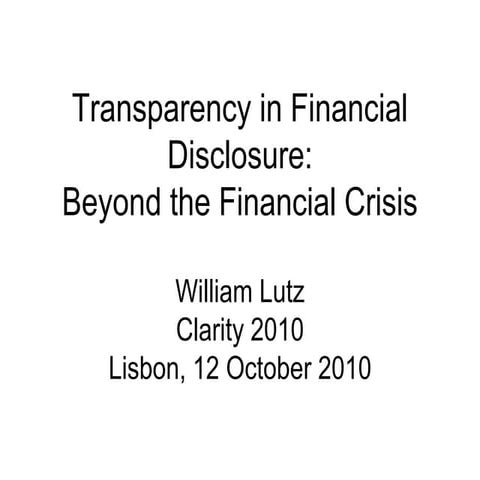 Transparency in Financial Disclosure Bill Lutz