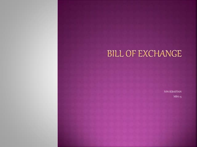 Bill of exchange