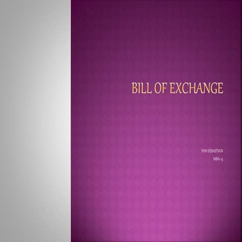 Bill of exchange