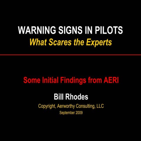 Dr. Bill Rhodes: Warning Signs In Pilots