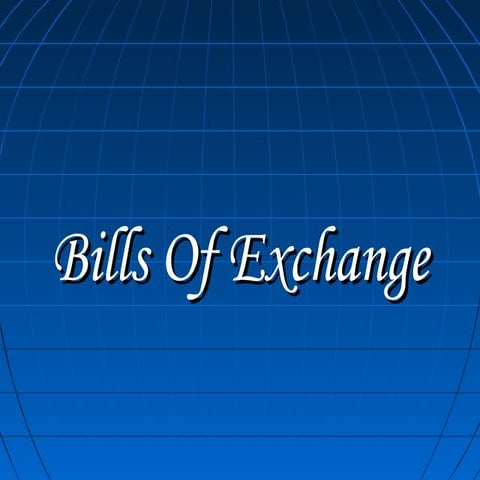 Bills of-exchange