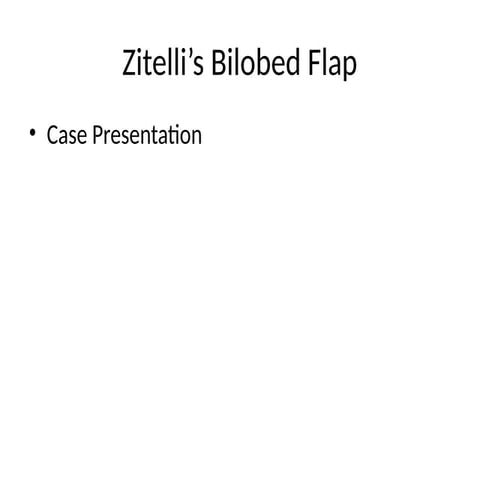 Zitelli’s Bilobed Flap for Right Cheek Basal Cell Carcinoma Management ...