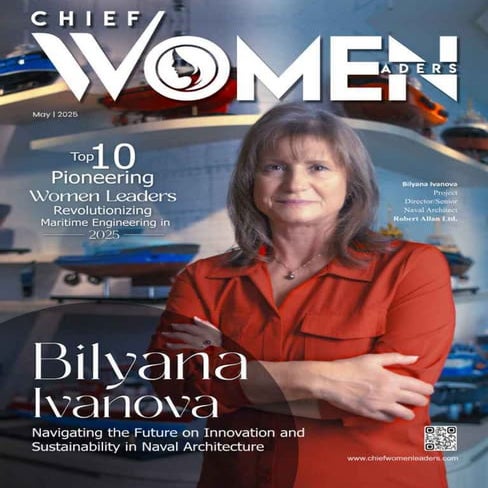 Bilyana Ivanova_Top 10 Pioneering Women Leaders Revolutionizing Maritime Engineering in 2025
