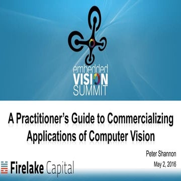 "A Practitioner’s Guide to Commercializing Applications of Computer Vision," ...