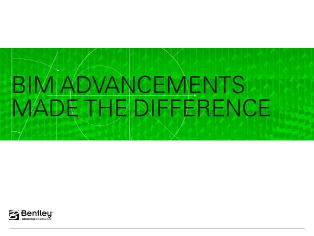 Bim advancements