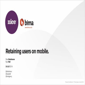BIMA Evening Briefing | Nice Agency - Retaining users on mobile.