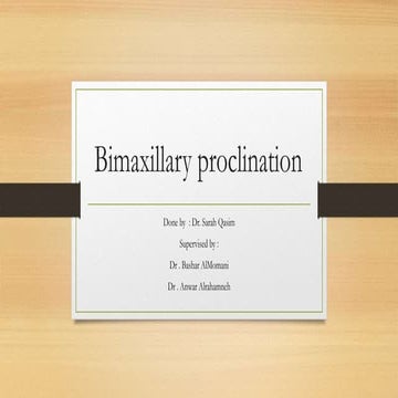 Bimaxillary proclination