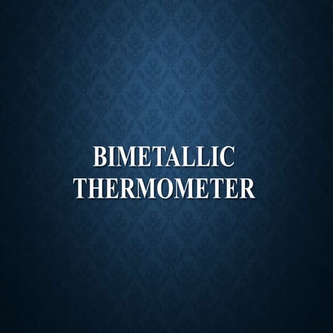 What Is Bimetallic thermometer