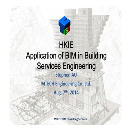 BIM for Building Services Engineering - HKIE seminar in 2014