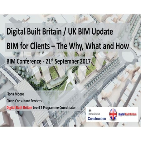 BIM for Clients – The Why, What and How