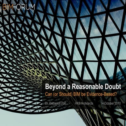 BIM Forum_2010_Beyond a Reasonable Doubt