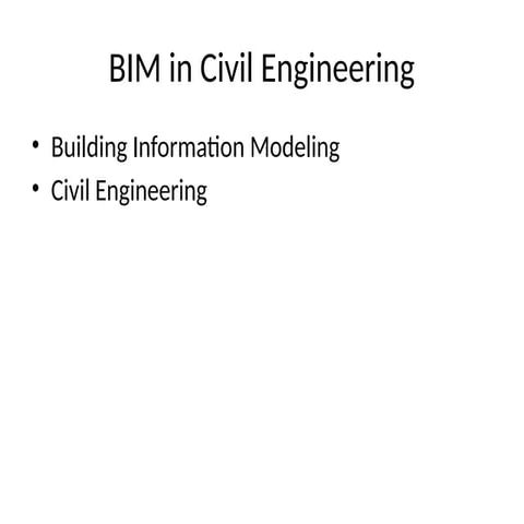 BIM in Civil Engineering for the character building in infra | PPTX