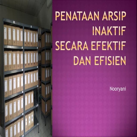 Tata Kelola Arsip Dinamis dan Pengelolaan Unit Pengolah (Central File).pptx