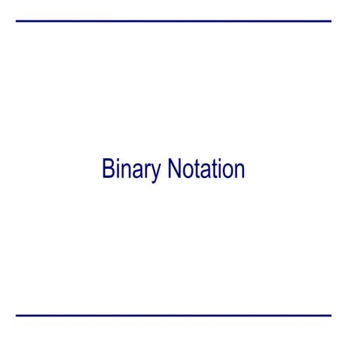 Binary Notation | PPT