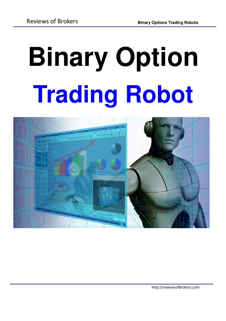 Binary options robot